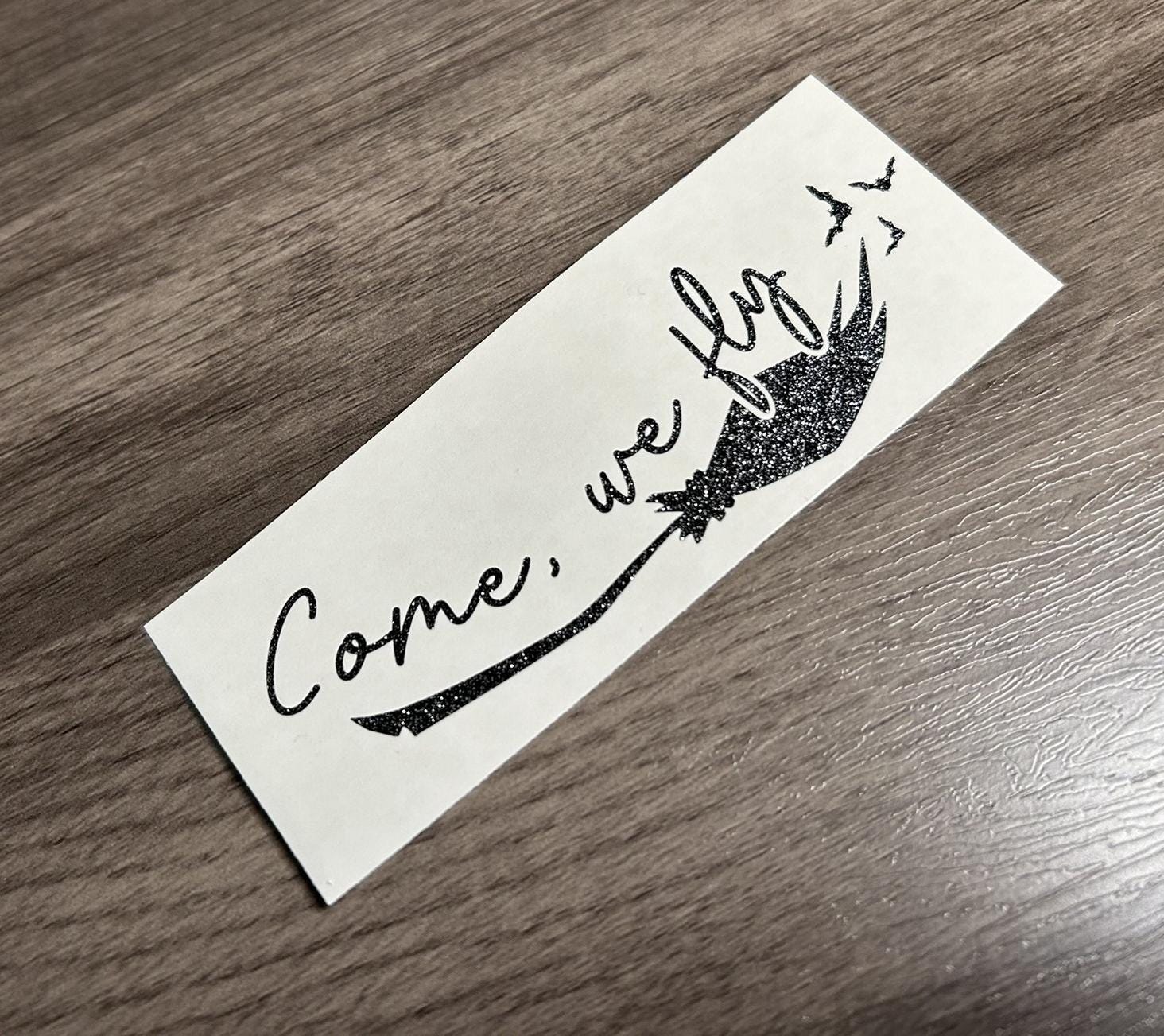 Hocus Pocus Vinyl Decal: Come, We Fly