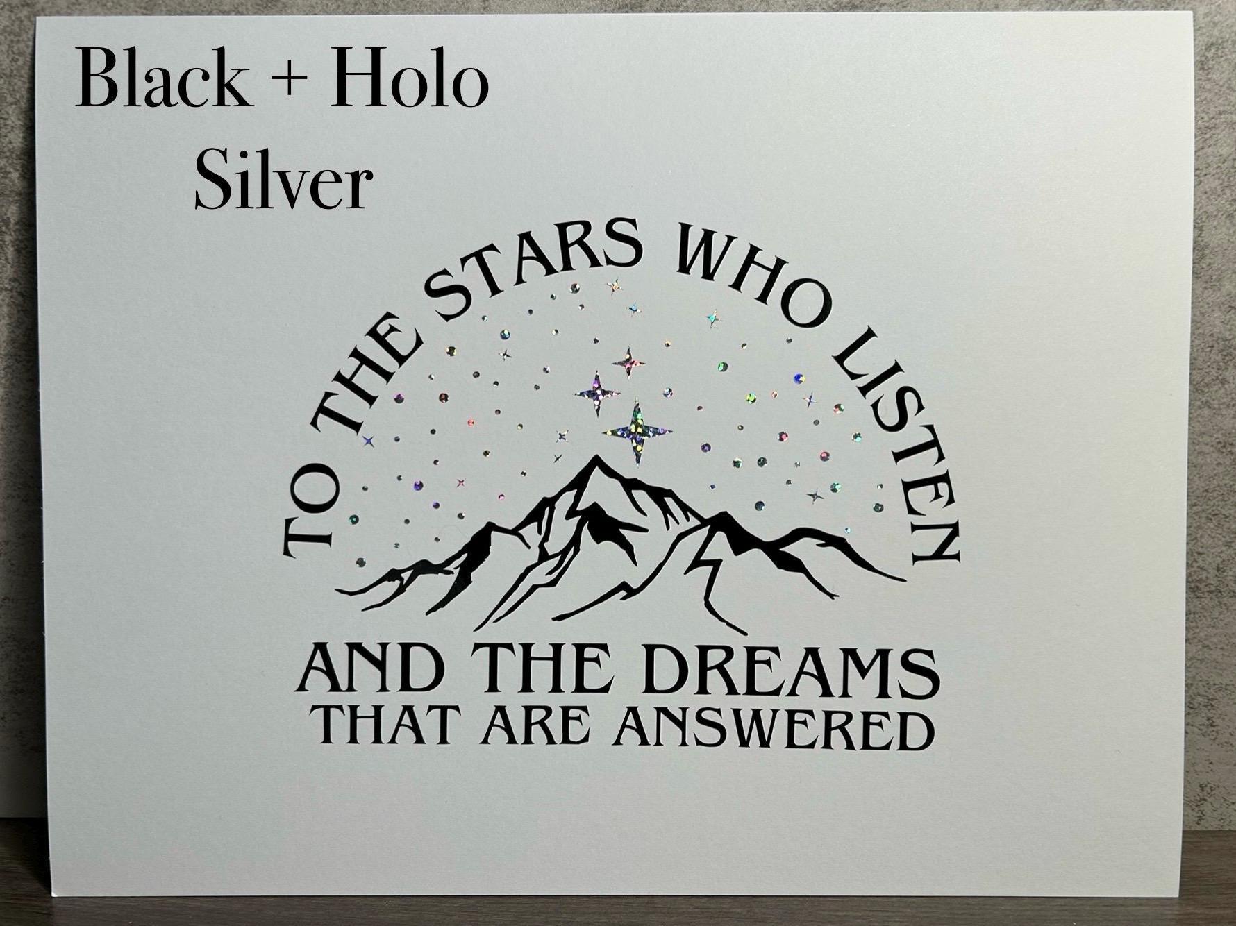 TO THE STARS WHO LISTENED" — ACOTAR VINYL DECAL