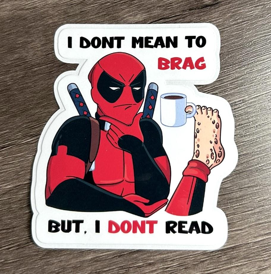 DEADPOOL — "I MADE AN EDUCATED WISH" STICKER